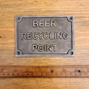 Beer Recycling Point Plaque – Cast Antique Iron 130mm x 90mm